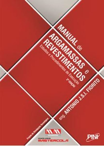 Picture of MANUAL DE ARGAMASSAS E REVESTIMENTOS - 2ª EDICAO