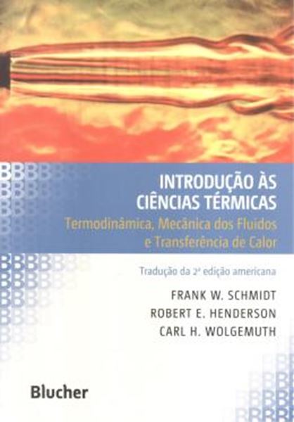 Picture of INTRODUCAO AS CIENCIAS TERMICAS - TRADUCAO DA 2 ª ED AMERICANA  