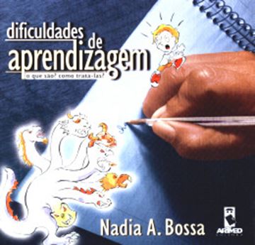Imagem de DIFICULDADES DE APRENDIZAGEM - O QUE SAO? COMO TRATA-LAS?