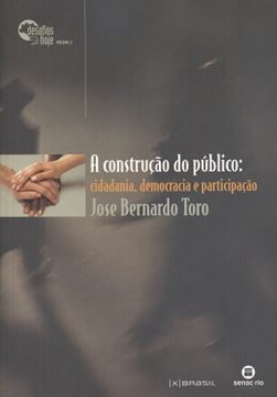 Imagem de A CONSTRUCAO DO PUBLICO - CIDADANIA, DEMOCRACIA E PARTICIPACAO