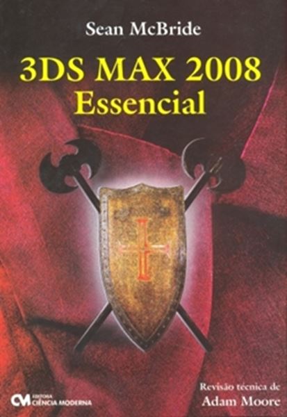Picture of 3DS MAX 2008 ESSENCIAL
