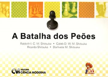 Imagem de A BATALHA DOS PEOES