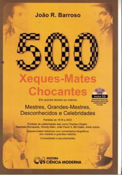 Picture of 500 XEQUES-MATES CHOCANTES EM 15 LANCES OU MENOS
