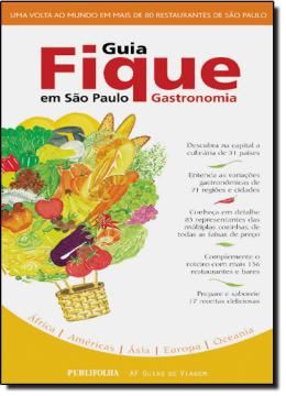 Imagem de GUIA FIQUE EM SAO PAULO - GASTRONOMIAIA