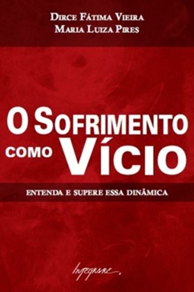 Picture of SOFRIMENTO COMO VICIO, O