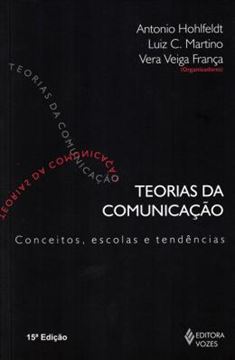 Imagem de TEORIAS DA COMUNICACAO - CONCEITOS, ESCOLAS E TENDENCIAS - 15ª EDICAO