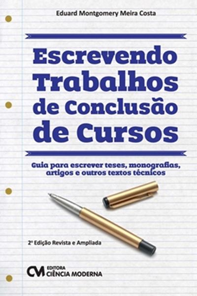 Picture of ESCREVENDO TRABALHOS DE CONCLUSAO DE CURSOS 2ª EDICAO 