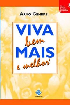 Imagem de VIVA BEM MAIS E MELHOR
