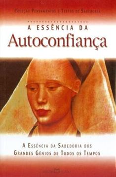 Imagem de ESSENCIA DA AUTO CONFIANCA, A