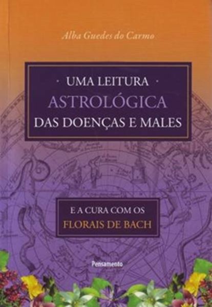 Picture of UMA LEITURA ASTROLOGICA DAS DOENCAS E MALES