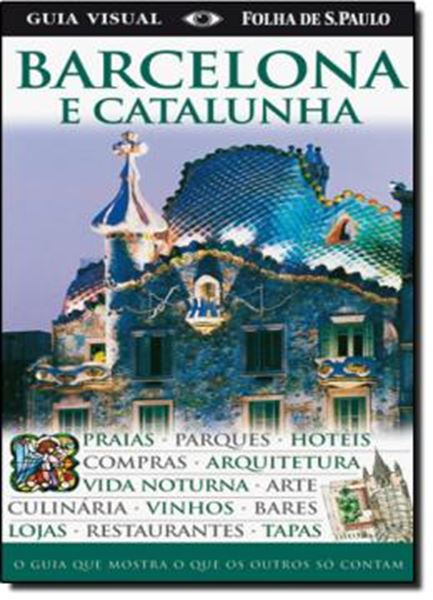Picture of BARCELONA E CATALUNHA - GUIA VISUAL