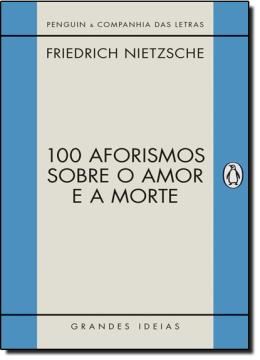 Imagem de 100 AFORISMOS SOBRE O AMOR E A MORTE