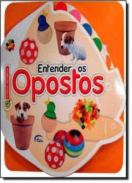 Imagem de PRIMEIRAS DESCOBERTAS - ENTENDER OS OPOSTOS