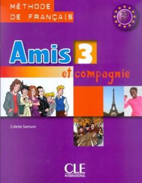 Imagem de AMIS ET COMPAGNIE 3 - LIVRE DE L´ELEVE
