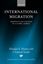Imagem de INTERNATIONAL MIGRATION - PROSPECTS AND POLICIES IN A GLOBAL MARKET