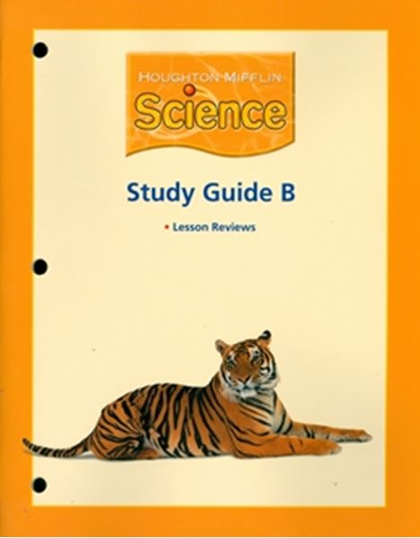 Picture of HOUGHTON MIFFLIN SCIENCE STUDY GUIDE B, LESSON REVIEWS (TEACHER´S EDITION LEVEL 5)