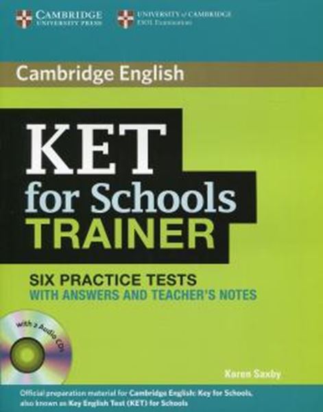 Picture of ENGLISH KET FOR SCHOOLS TRAINER SIX PRACTICE TESTS WITH ANSWERS AND AUDIO CDS