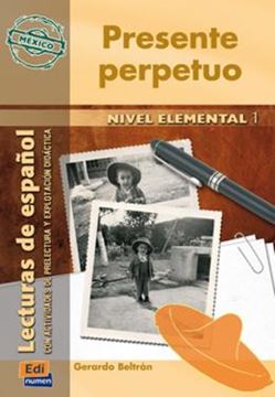 Imagem de PRESENTE PERPETUO - MEXICO: SERIE HISPANOAMERICA NIVEL ELEMENTAL 1