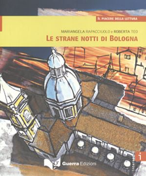 Imagem de LE STRANE NOTTI DI BOLOGNA - LIVELLO B1-B2