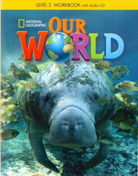 Picture of OUR WORLD 2 WORKBOOK - WITH AUDIO CD