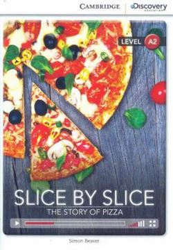Imagem de SLICE BY SLICE - THE STORY OF PIZZA - BOOK WITH ONLINE ACCESS A2