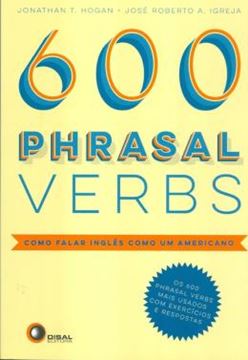 Imagem de 600 PHRASAL VERBS - COMO FALAR INGLES COMO UM AMERICANO