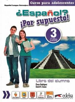 Imagem de ¿ESPANOL? ¡POR SUPUESTO! 3 - A2 + LIBRO DEL ALUMNO