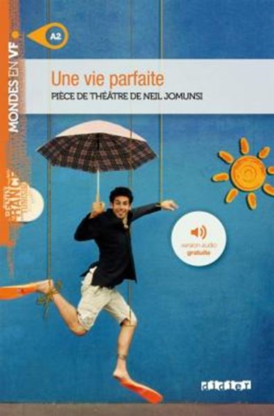 Picture of UNE VIE PARFAITE - NIVEAU A2 - LIVRE + MP3 A TELECHARGER