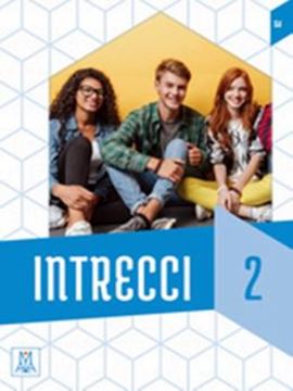 Imagem de INTRECCI 2 - LIBRO + AUDIO E VIDEO ONLINE