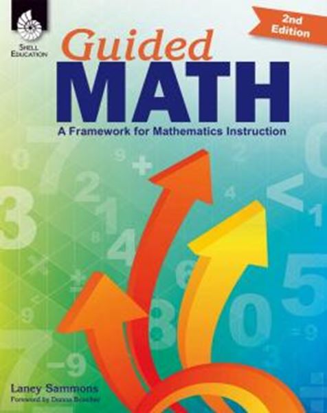 Picture of GUIDED MATH - A FRAMEWORK FOR MATHEMATICS INSTRUCTION - 2ND ED