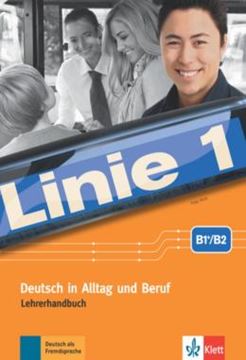 Imagem de LINIE 1, LEHRERHANDBUCH MIT AUDIO-CDS UND DVD - B1/B2