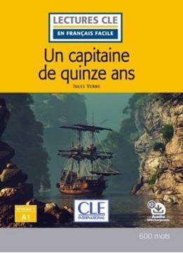 Imagem de UN CAPITAINE DE 15 ANS - NIVEAU A1 - LIVRE + AUDIO TELECHARGEABLE - 2EME ED.
