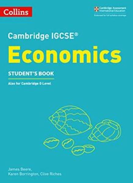 Picture of COLLINS CAMBRIDGE IGCSE™ - CAMBRIDGE IGCSE™ ECONOMICS STUDENT´S BOOK