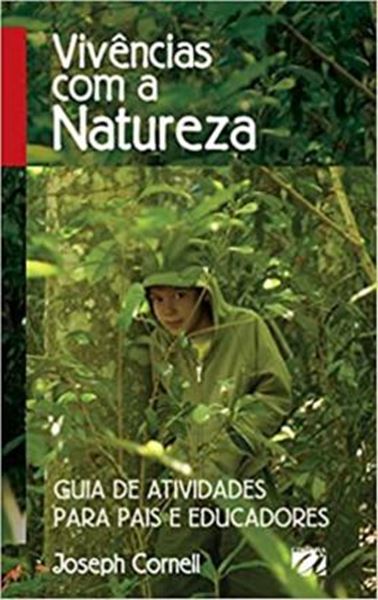 Picture of VIVENCIAS COM A NATUREZA - GUIA DE ATIVIDADES PARA PAIS E EDUCADORES