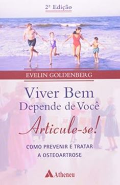Imagem de VIVER BEM DEPENDE DE VOCE - ARTICULE-SE 