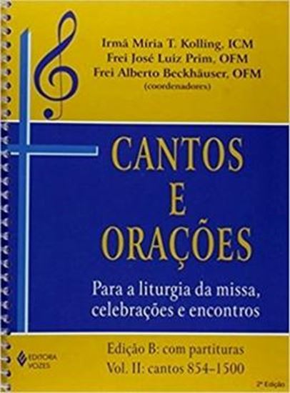 Picture of CANTOS E ORACOES  EDICAO B  VOL. I E II  PARTITURAS