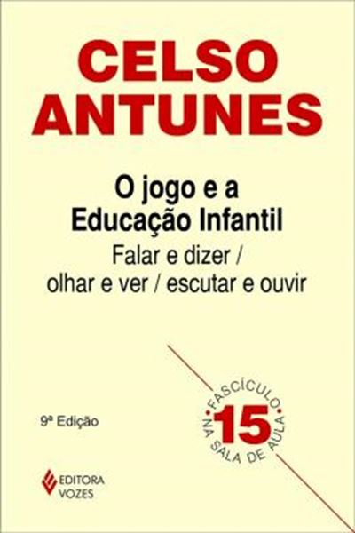 Picture of JOGO E A EDUCACAO INFANTIL - VOL. 15 - 9ª ED