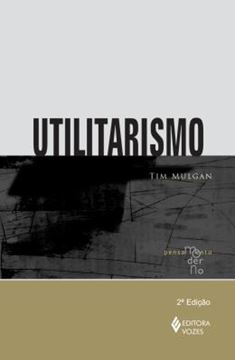 Imagem de UTILITARISMO - 2ª ED.