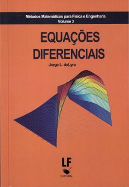 Picture of METODOS  MATEMATICOS PARA FISICA E ENGENHARIA VOL. 3  - EQUACOES DIFERECIAIS