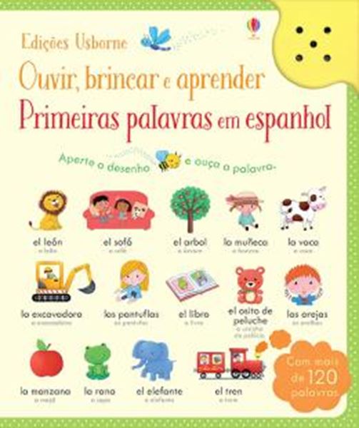 Picture of PRIMEIRAS PALAVRAS EM ESPANHOL - OUVIR, BRINCAR E APRENDER 