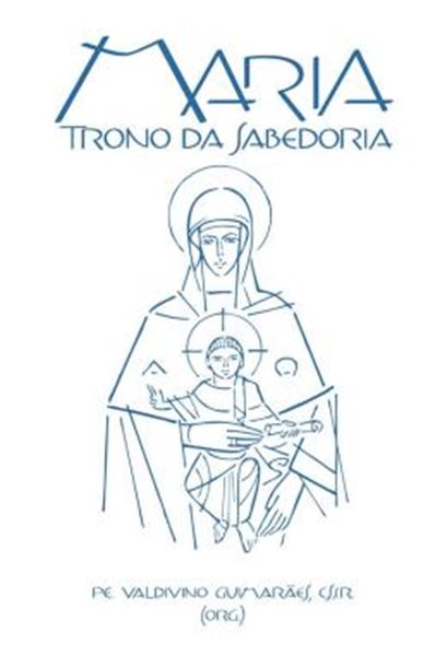 Picture of MARIA - TRONO DA SABEDORIA