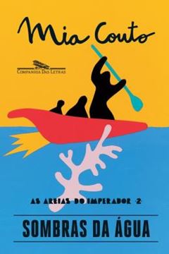 Imagem de SOMBRAS DA AGUA - AS AREAS DO IMPERADOR 2 - 1ª EDICAO