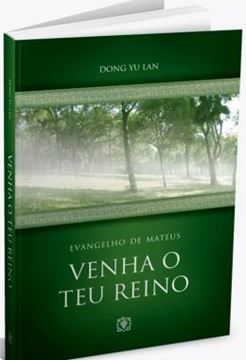 Imagem de VENHA O TEU REINO - MATEUS 