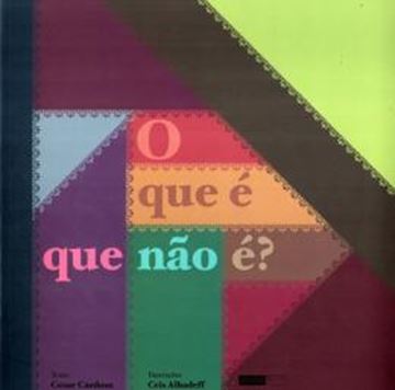 Imagem de QUE E QUE NAO E?, O