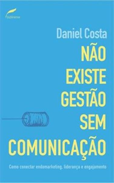 Picture of NAO EXISTE GESTAO SEM COMUNICACAO