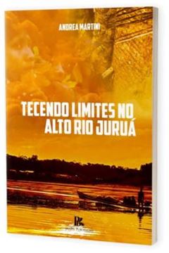 Imagem de TECENDO LIMITES NO ALTO RIO JURUA