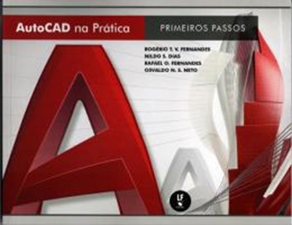 Picture of AUTOCAD NA PRATICA PRIMEIROS PASSOS