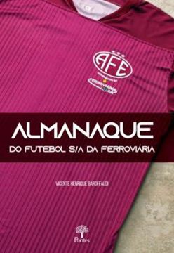 Imagem de ALMANAQUE DO FUTEBOL S/A DA FERROVIARIA