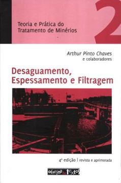 Imagem de BOMBEAMENTO DE POLPA E CLASSIFICACAO - TEORIA E PRATICA DO TRATAMENTO DE MINERIOS - VOL. 2 - 4ª ED