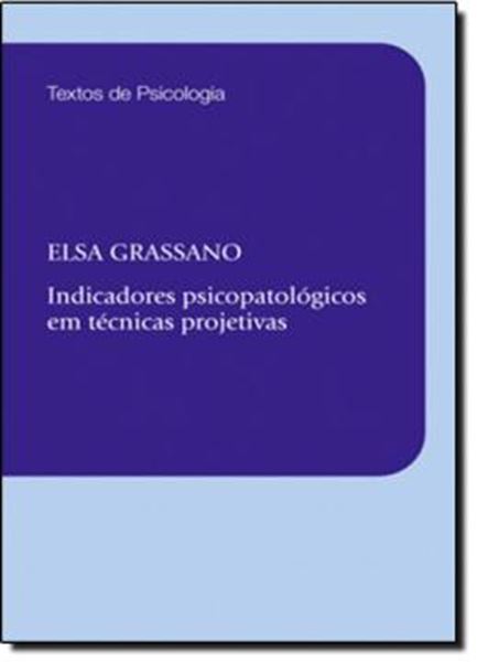 Picture of INDICADORES PSICOPATOLOGICOS EM TECNICAS PROJETIVAS